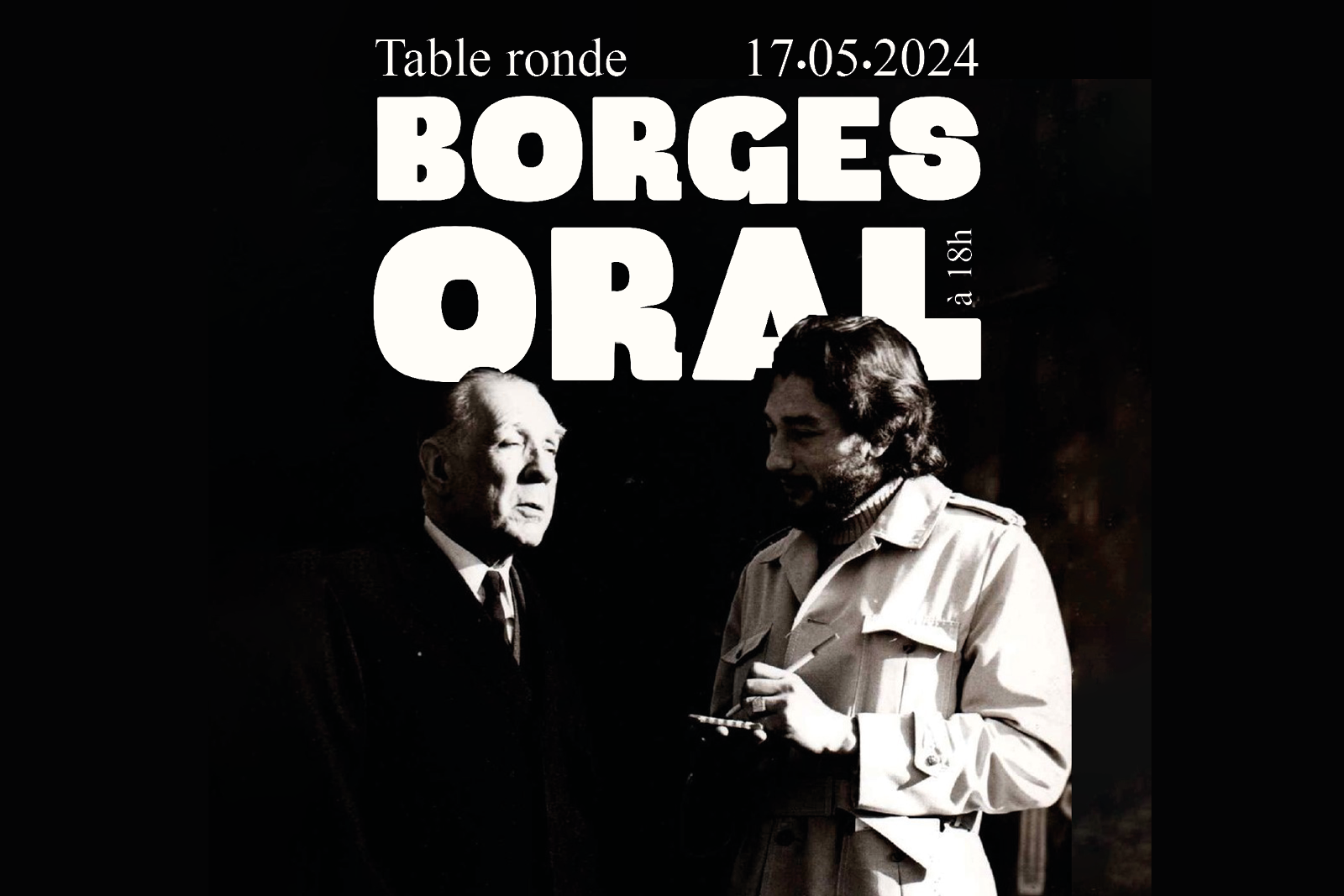 Visuel Table ronde Borges Oral